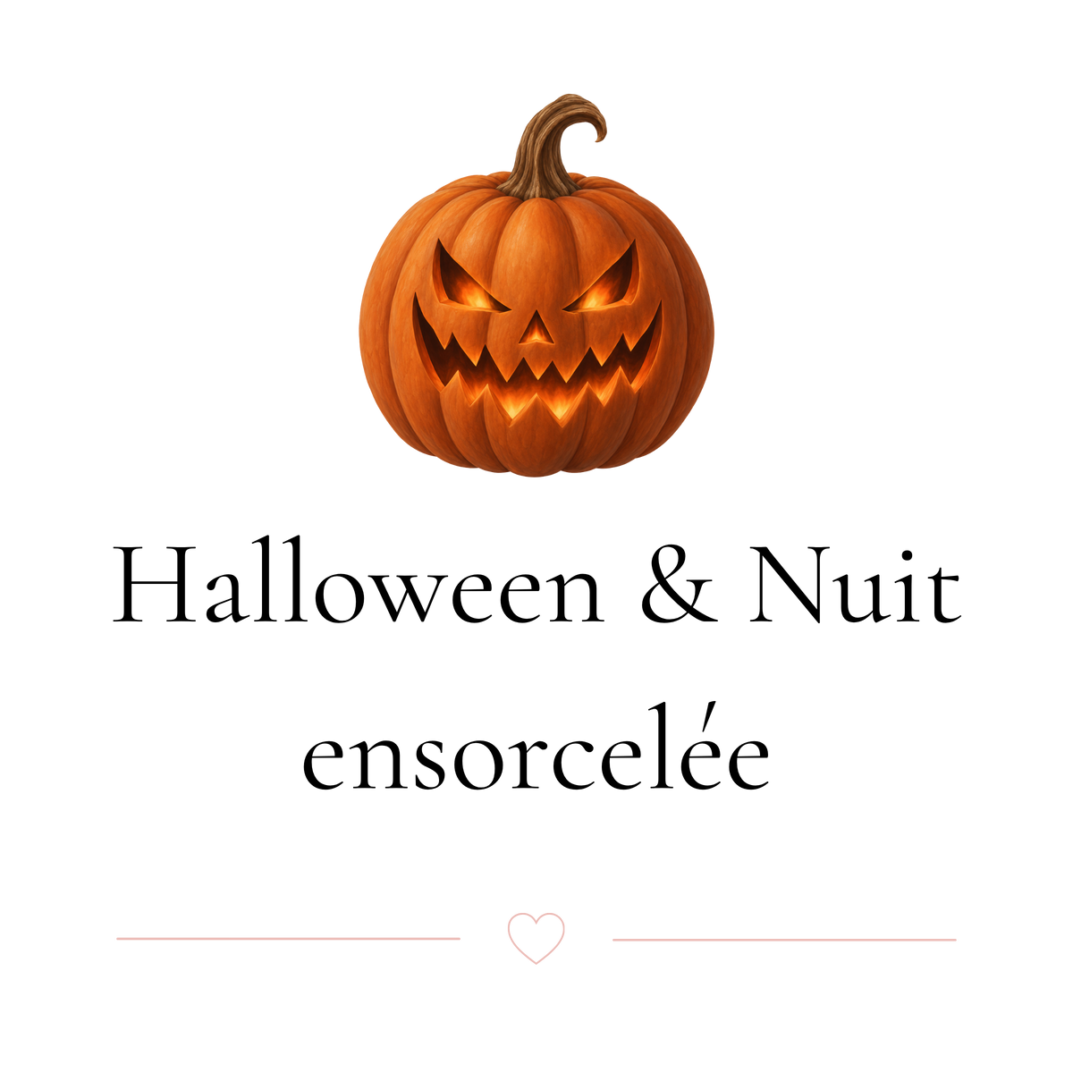 Halloween & Nuit ensorcelée